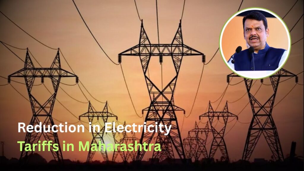 Historic Electricity Tariff Reduction in Maharashtra: A 26% Cut Over 5 Years 1 Electricity tariff reduction in Maharashtra
