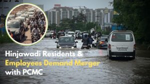 Pune: Hinjawadi IT Park Employees, Residents Demand Merger with PCMC Amid Infrastructure Woes