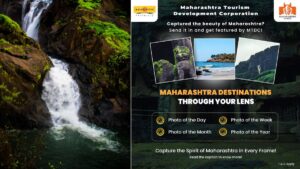 Click & Win: MTDC's 'Maharashtra Through Your Lens' Photography Contest Now Open!