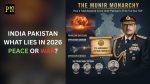 War or Peace in 2026? Decoding a New Perspective on Pakistan’s Cycle of War and Peace with India and Why There May Be Cold Peace Ahead
