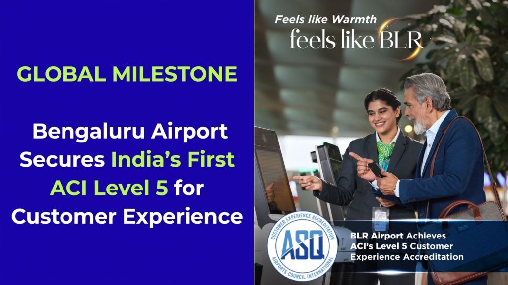 Bengaluru Airport ACI Level 5