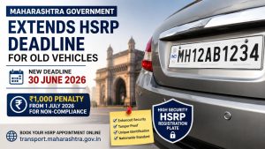 Informational graphic about Maharashtra extending the HSRP deadline for old vehicles till June 30, 2026. The image shows a car with a high-security number plate, deadline details, ₹1,000 penalty warning from July 1, 2026, and the Gateway of India in the background.
