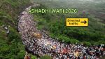 Ashadhi Wari 2026: Information on Route Closures, Diversions, and Alternate Roads in Pune