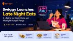 Swiggy Launches ‘Late Night Eats’, a Lifeline for Night Owls and Midnight Hunger Pangs